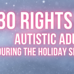 Your Rights As An Autistic Adult at Christmas